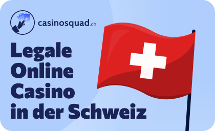 Legale online Casino in der Schweiz